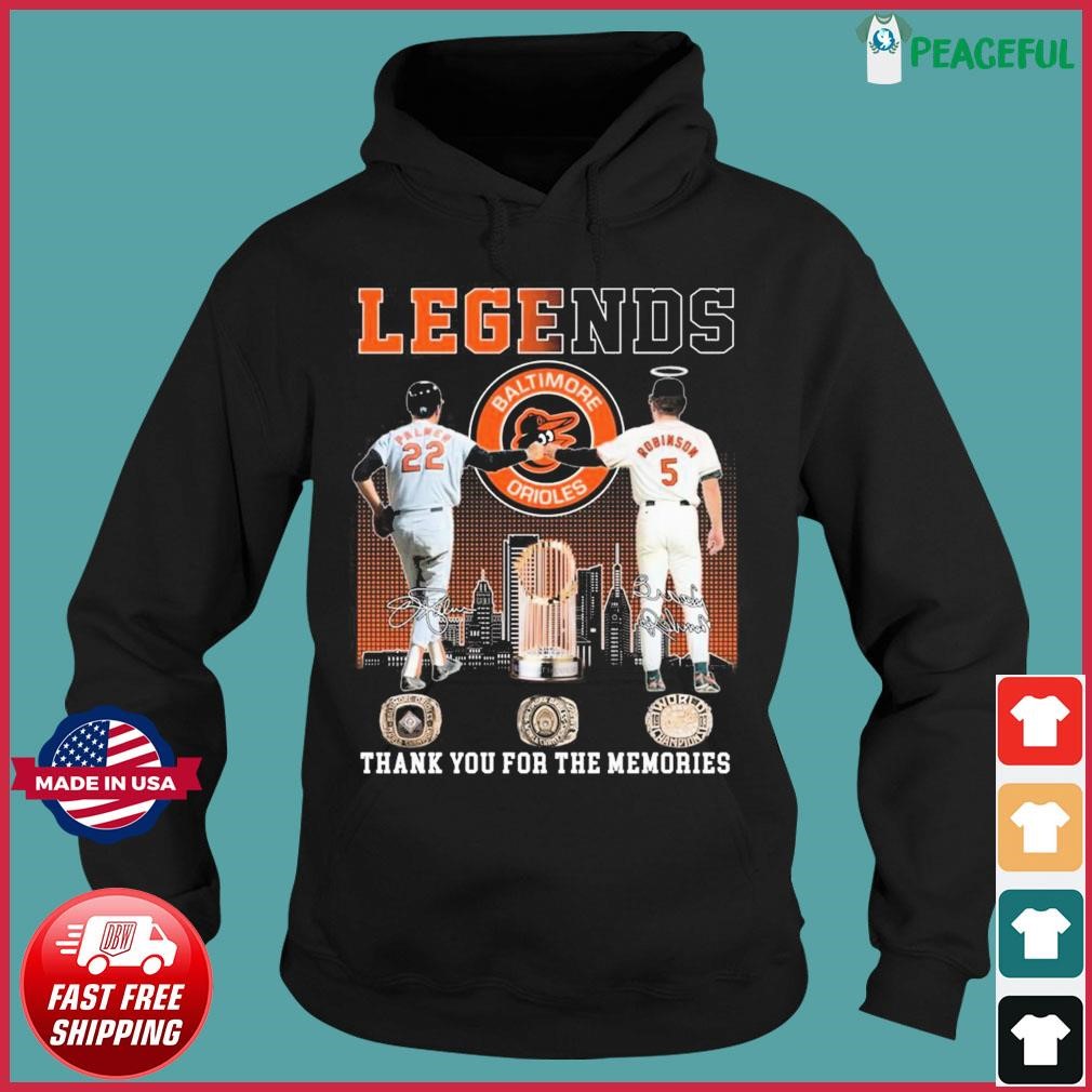 Legends Baltimore Orioles Palmer And Robinson Thank You For The Memories  Signatures T-shirt,Sweater, Hoodie, And Long Sleeved, Ladies, Tank Top