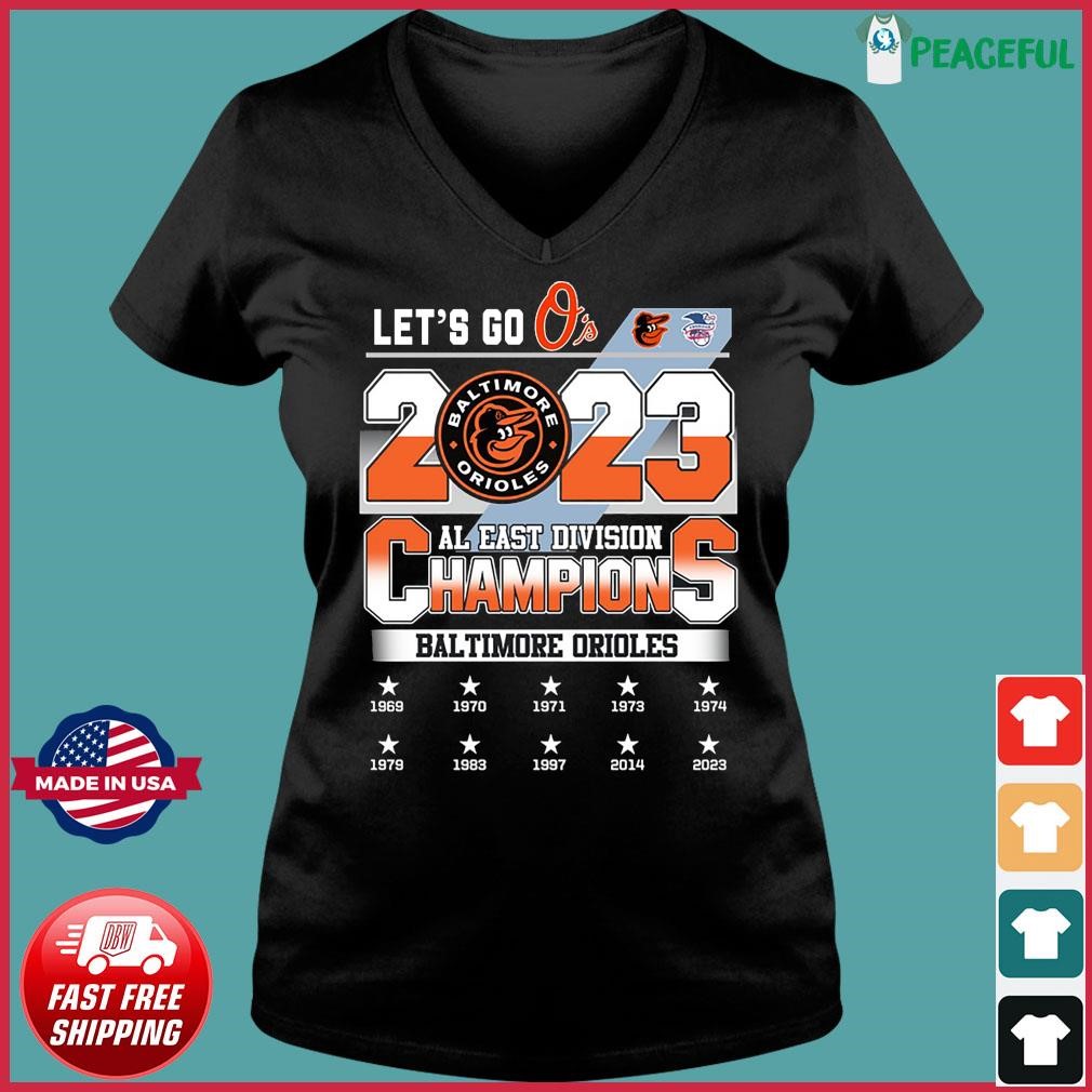 Let's Go O's AL East Division Champions 2023 Baltimore Orioles Long Sleeve  Shirt - Torunstyle