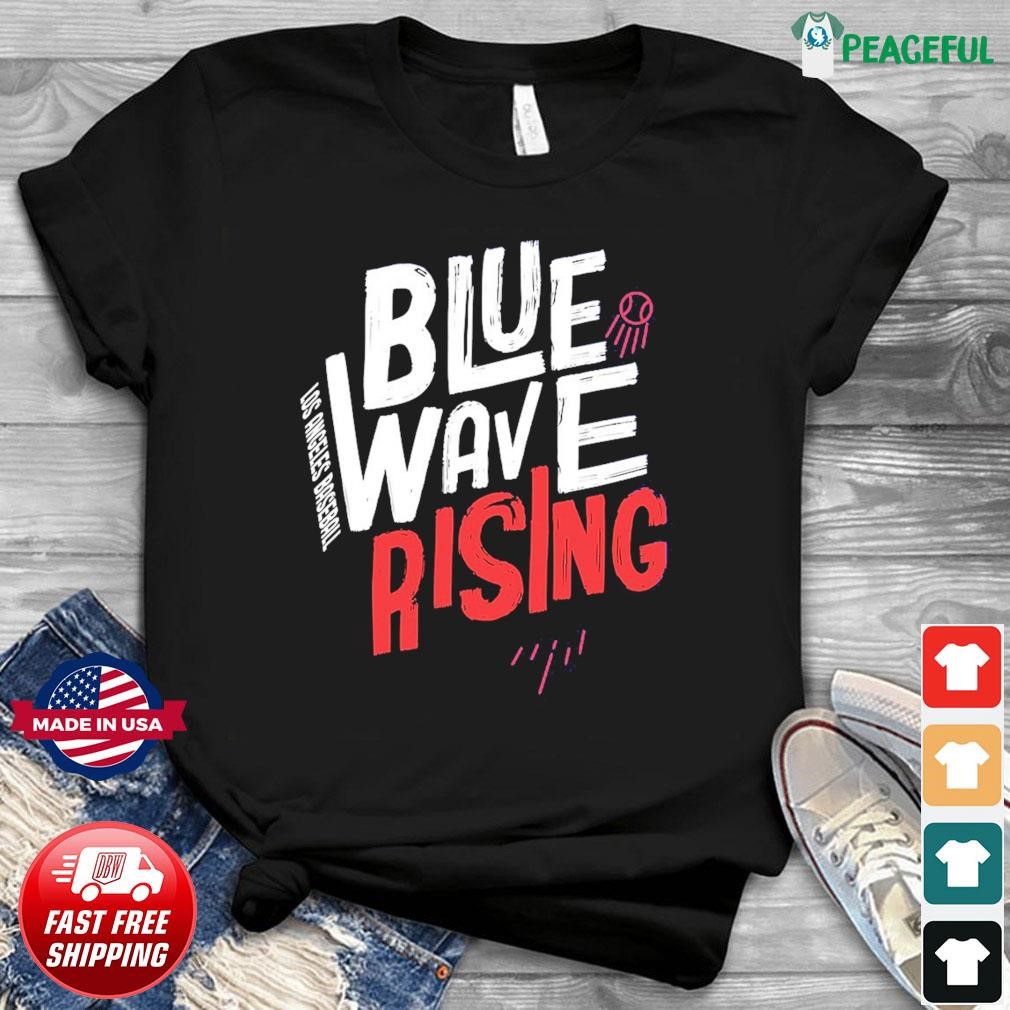 Blue Wave Rising Los Angeles Dodgers Shirt, hoodie, sweater, long