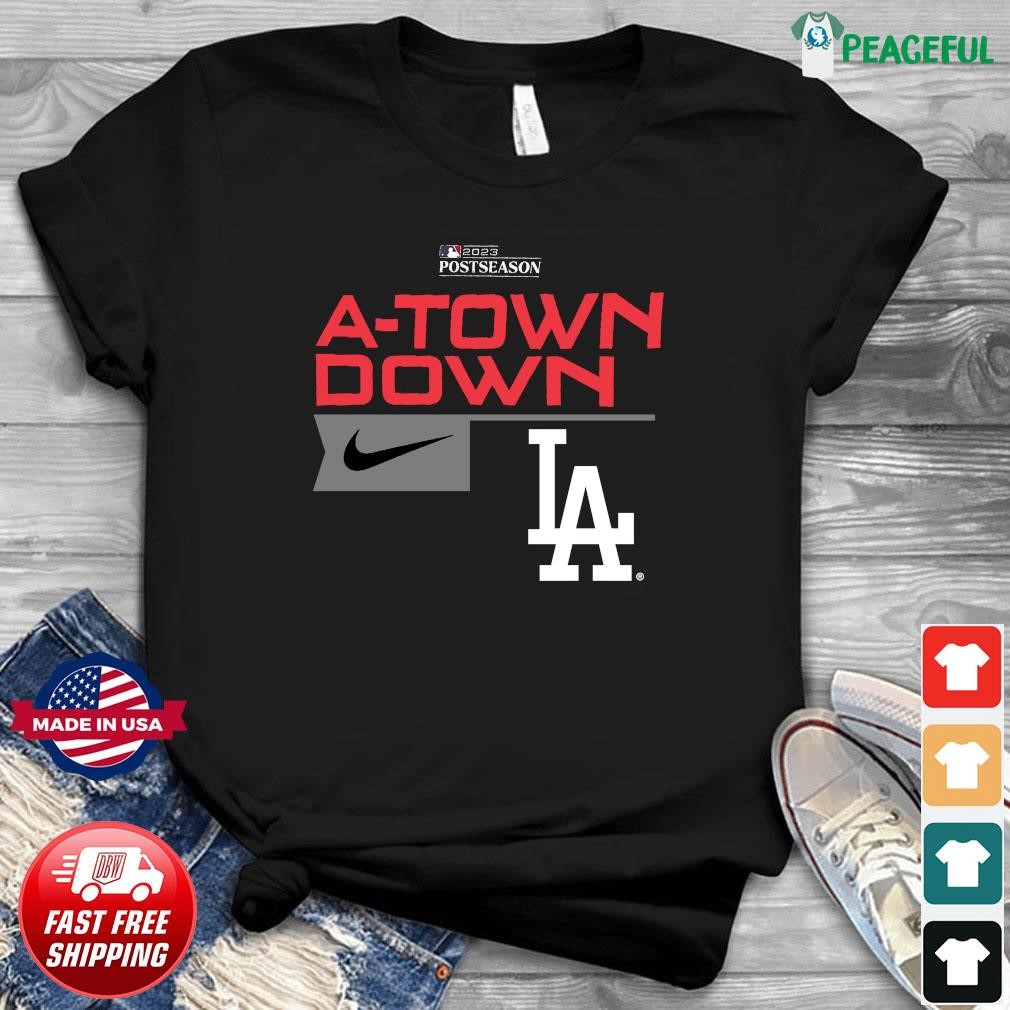 Los Angeles Dodgers Nike A-Town Down Postseason 2023 Shirt, hoodie