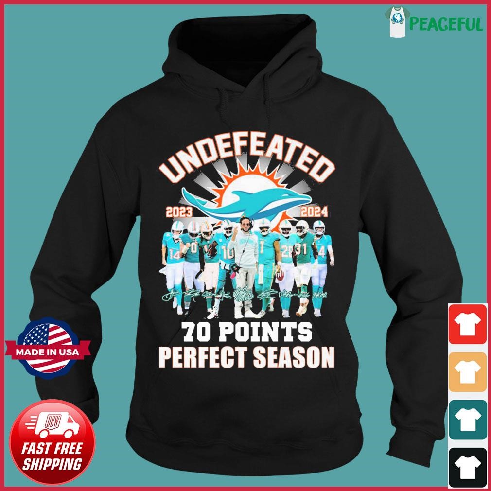 Official Miami Dolphins Undefeated 2023 2024 70 Points Perfect