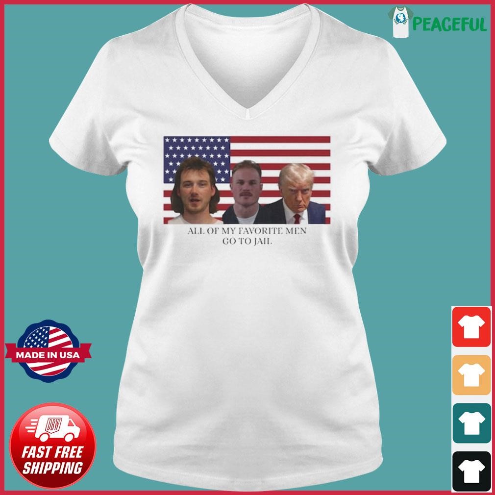 Morgan Wallen Zach Bryan Donald Trump Mugshot All Of My Favorite Men Go To Jail Shirt Ladies V-neck Tee.jpg