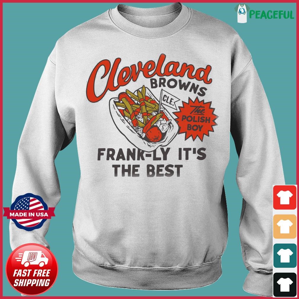 NFL Flavortown Cleveland Browns Frank-Ly It's The Best Shirt, hoodie,  sweater, long sleeve and tank top