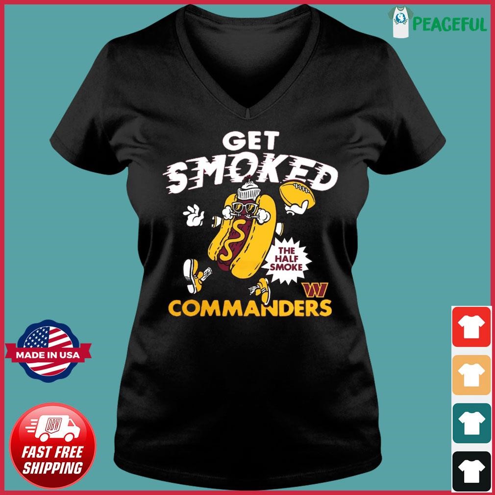 Best washington Commanders Get Smoked shirt - Limotees