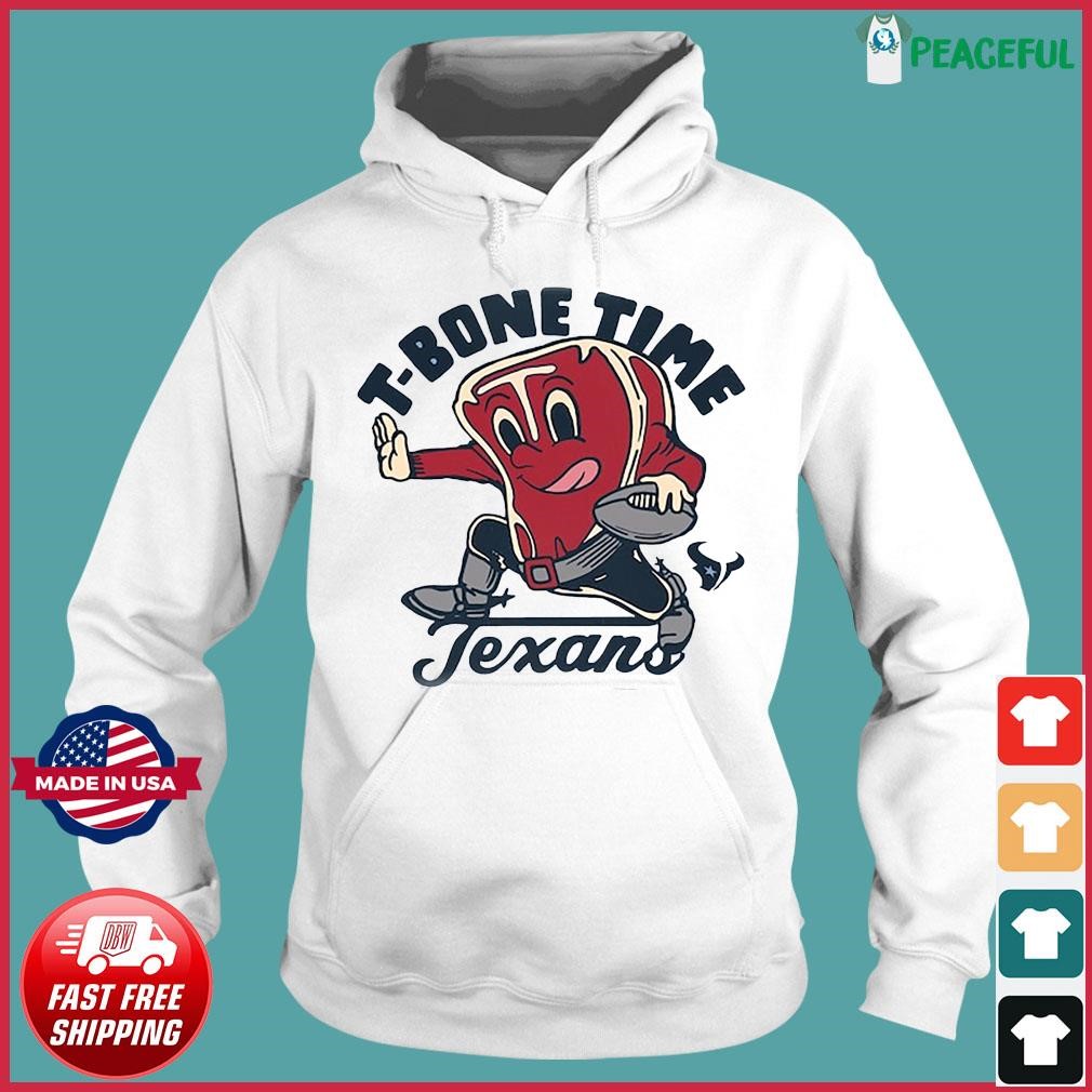 Houston Texans T-Bone Time Texans shirt, hoodie, longsleeve, sweatshirt,  v-neck tee