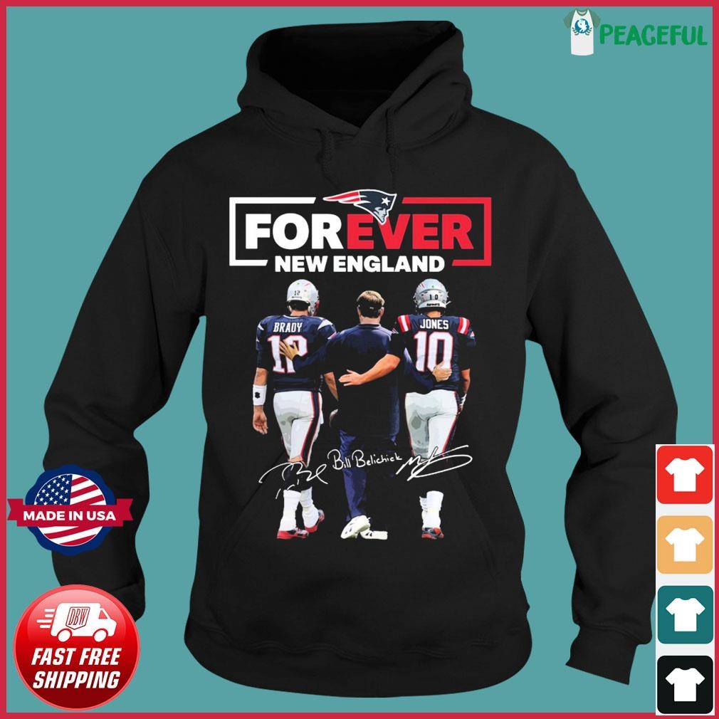 New England Patriots Forever Tom Brady Mac Jones Signatures shirt, hoodie,  longsleeve, sweatshirt, v-neck tee