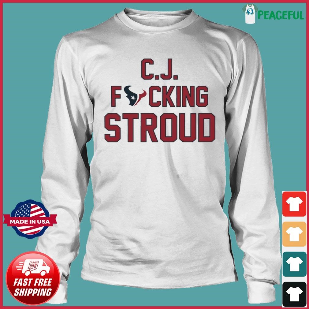 Houston texans cj stroud t-shirt, hoodie, longsleeve, sweater