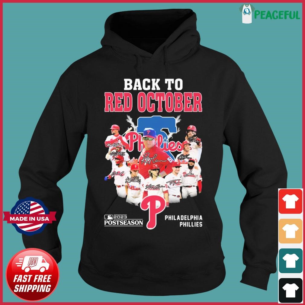 Philadelphia Phillies Back to Red October 2023 Postseason Signatures Shirt,  hoodie, sweater, long sleeve and tank top