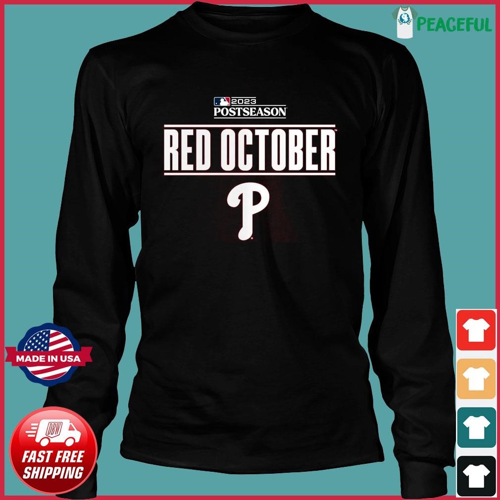 Philadelphia Phillies Red October Postseason 2023 Shirt - Limotees