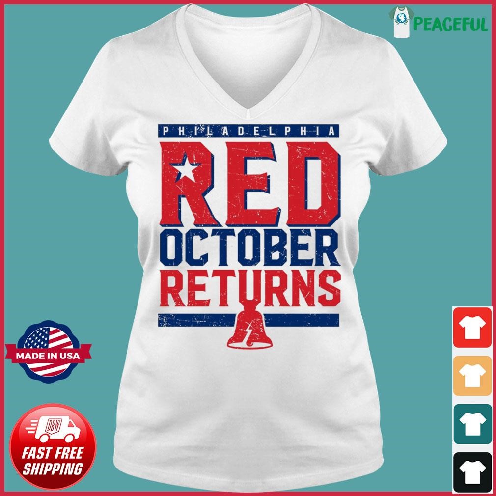 Philadelphia Phillies Red October Returns Shirt, hoodie, sweater, long  sleeve and tank top