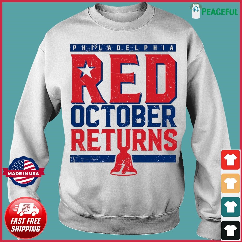 Philadelphia Phillies Red October Returns Shirt - Ipeepz