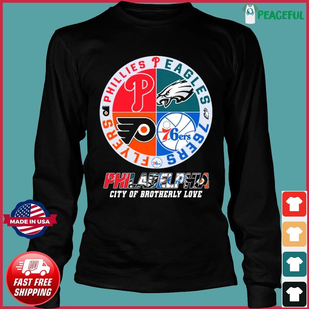 Philadelphia Sports Teams City Of Brotherly Love Shirt, hoodie, sweater,  long sleeve and tank top