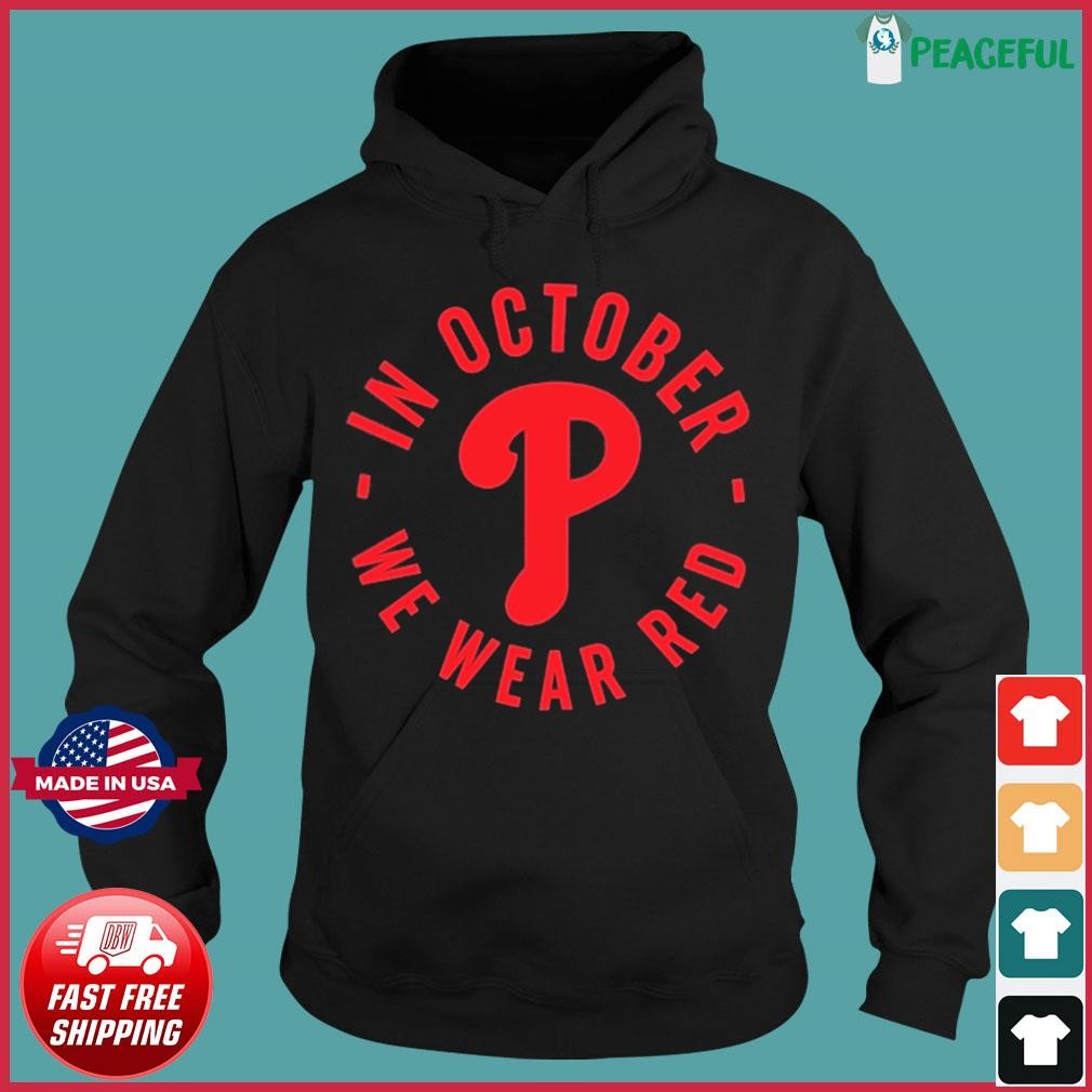 Philadelphia Phillies Red Take October 2023 Shirt - Yesweli