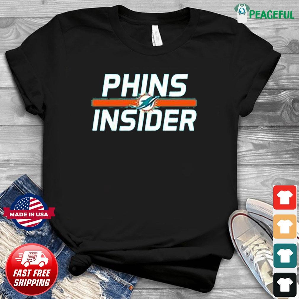 Phins Insider Miami Dolphins Shirt, hoodie, sweater, long sleeve and tank  top