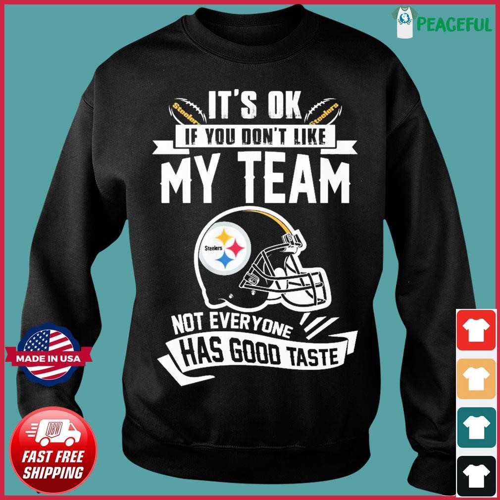 Pretty Girl If You Dont Like Steelers Shirt - High-Quality Printed