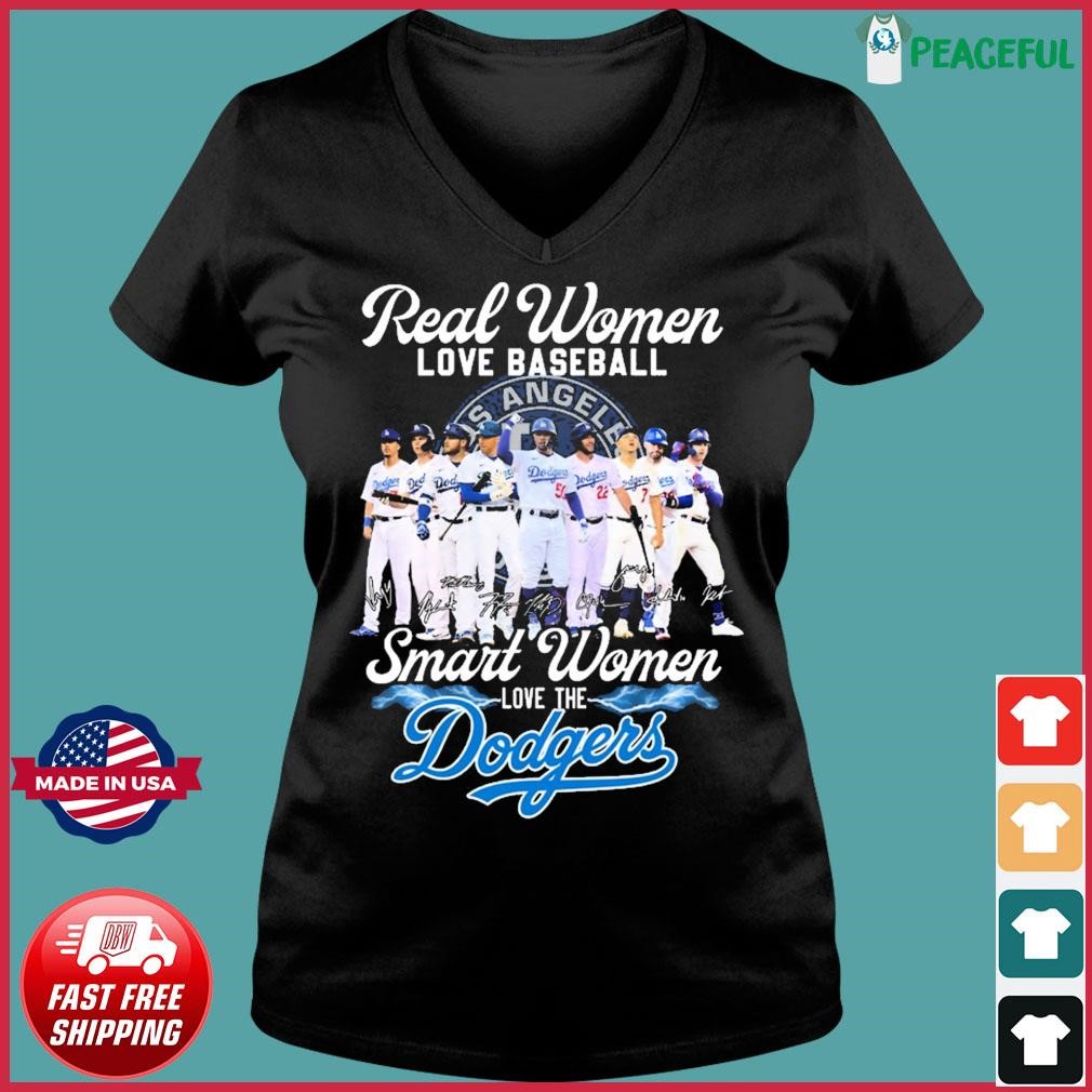 Real Women Love Baseball Smart Women Love The Los Angeles Dodgers October  Signatures Shirt, hoodie, sweater, long sleeve and tank top