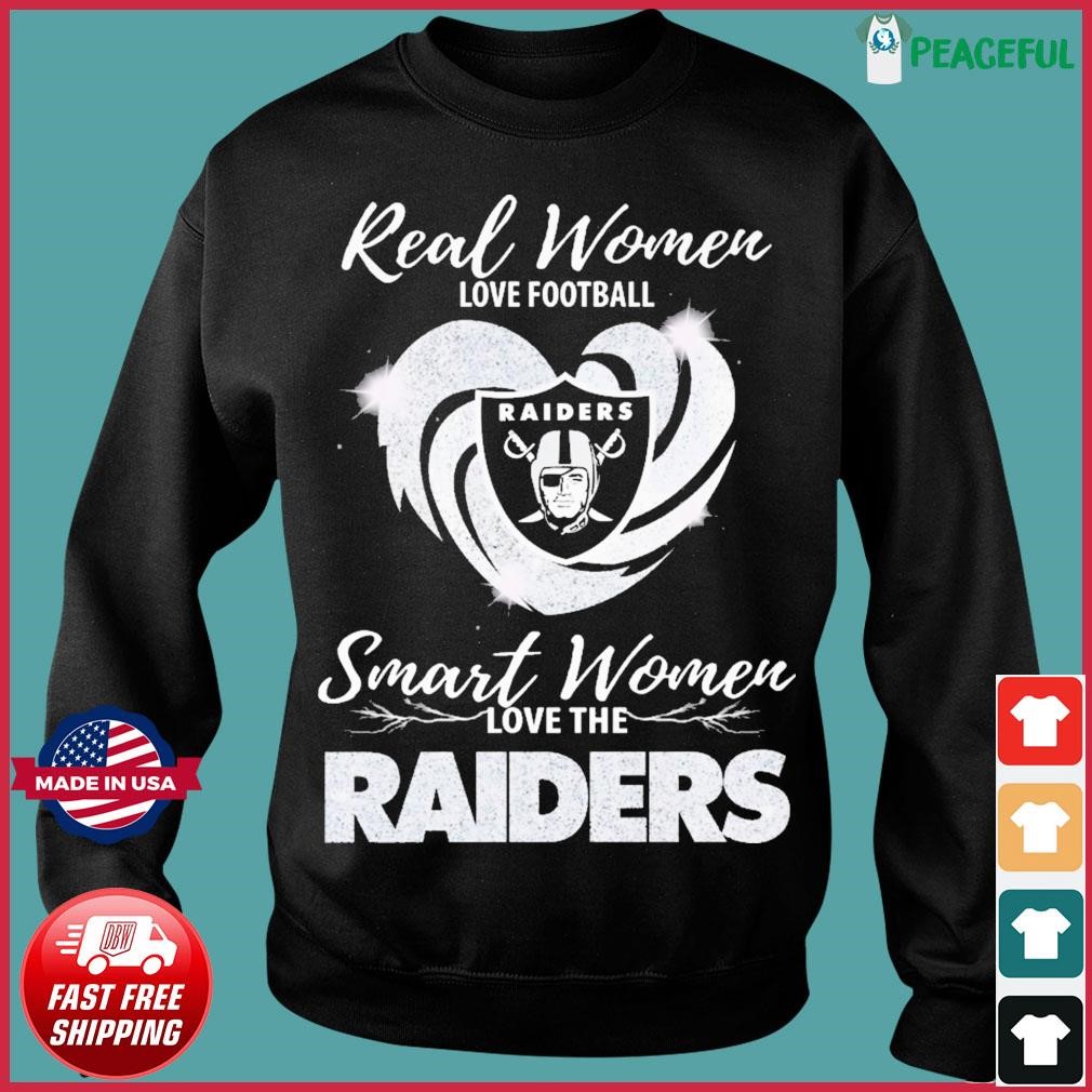 Real women love Football smart women love the las vegas raiders