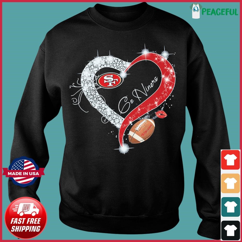 San Francisco 49ers Heart Diamonds Go Niners Shirt, hoodie, sweater, long  sleeve and tank top
