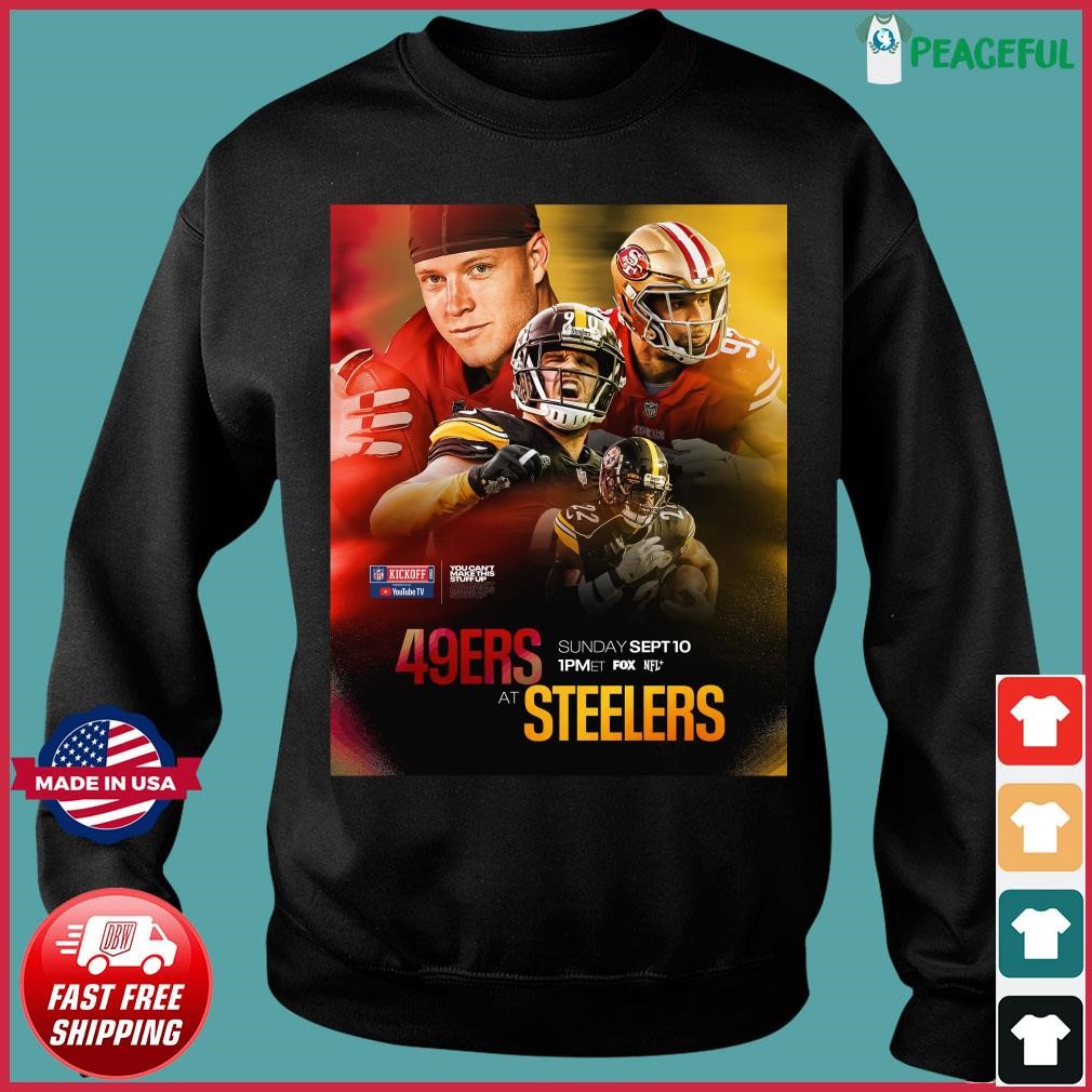 San Francisco 49ers Vs Pittsburgh Steelers 2023 NFL Kickoff shirt - Limotees