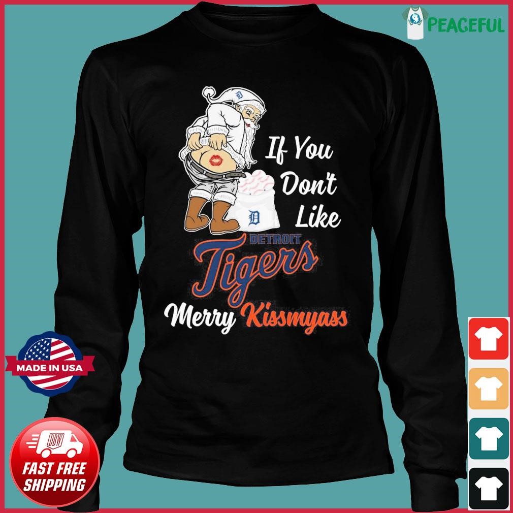 Xmas if you don't like Detroit Tigers baseball Merry Kissmyass