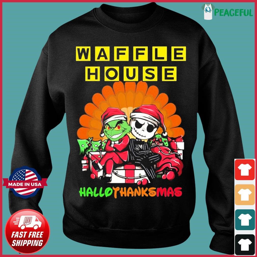 The Grinch Waffle House Hallothanksmas 2023 Shirt, hoodie, sweater, long  sleeve and tank top