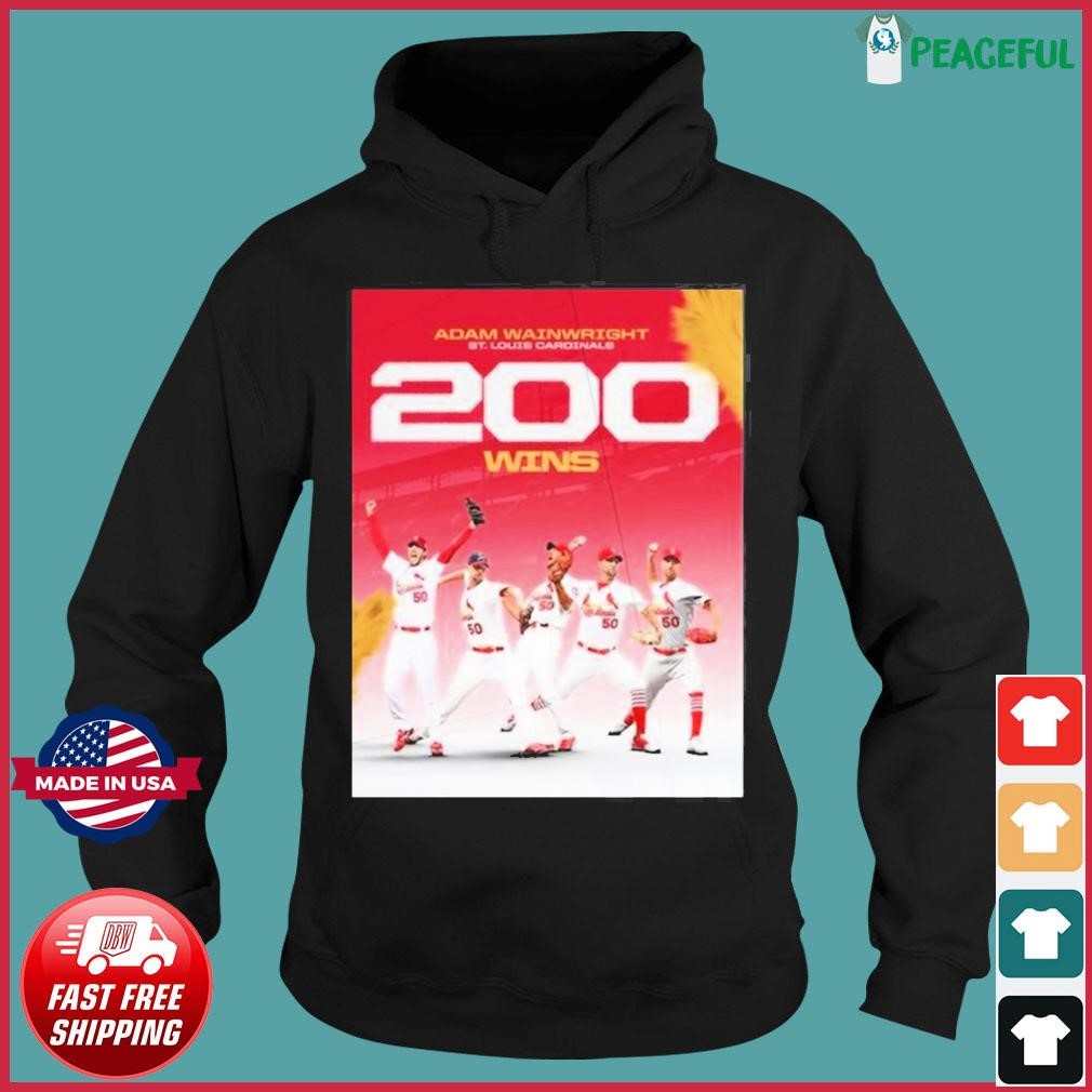 200 Career wins for Adam Wainwright St Louis Cardinals baseball shirt,  hoodie, sweater and long sleeve