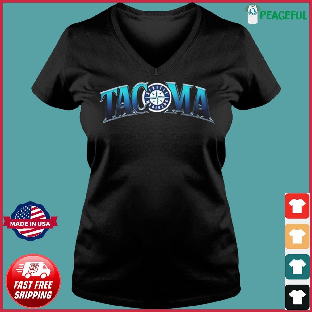 Tacoma Night Seattle Mariners Shirt, hoodie, sweater, long sleeve and tank  top