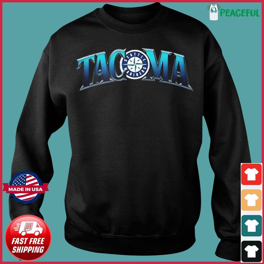 Tacoma Night Seattle Mariners Shirt, hoodie, longsleeve, sweater