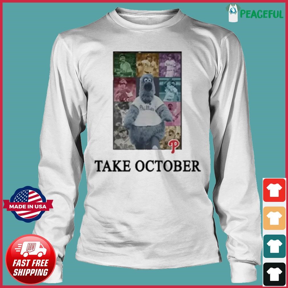 Phillies Take October Phanatic Shirt - Limotees