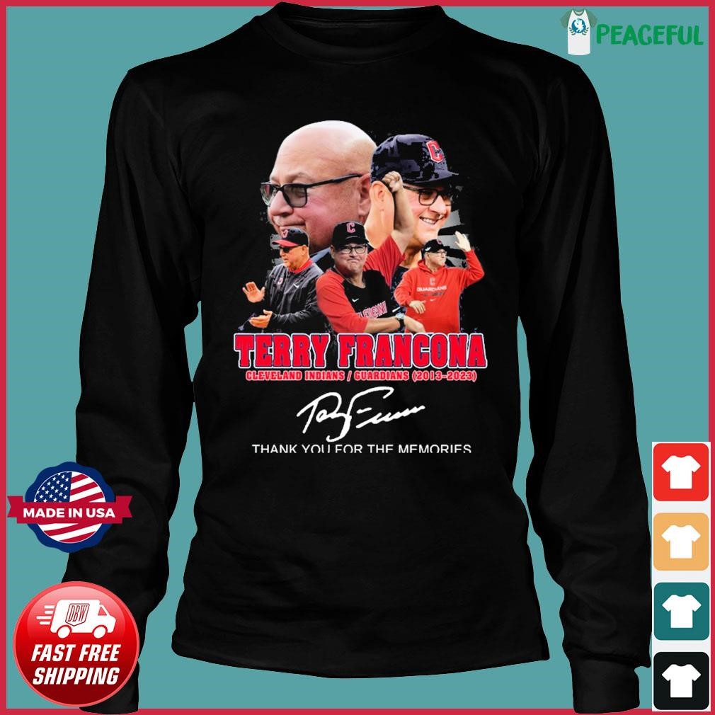 Terry Francona Cleveland Indians Guardians 2013 – 2023 Thank You For The  Memories Signature T-Shirt