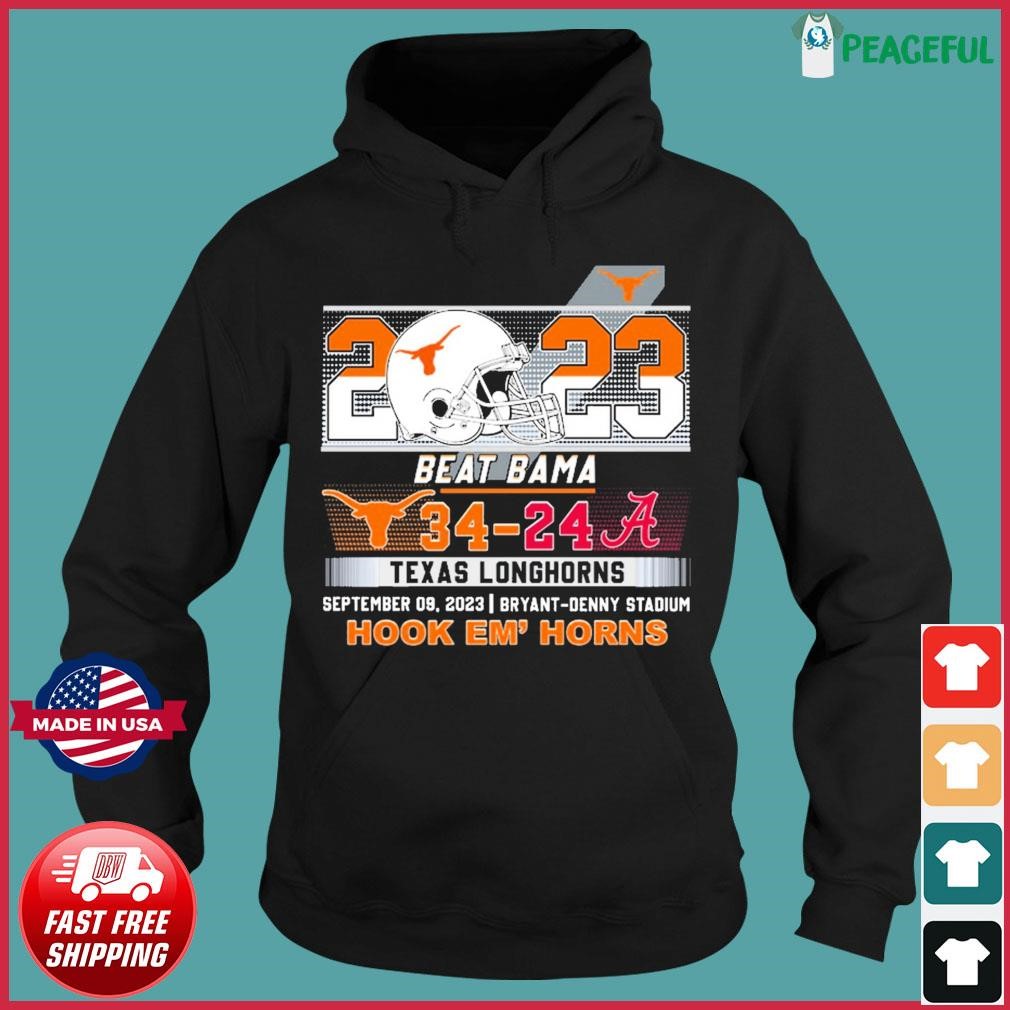 Texas Longhorns 2023 Beat Bama 34-24 Hook Em' Horns Shirt, hoodie