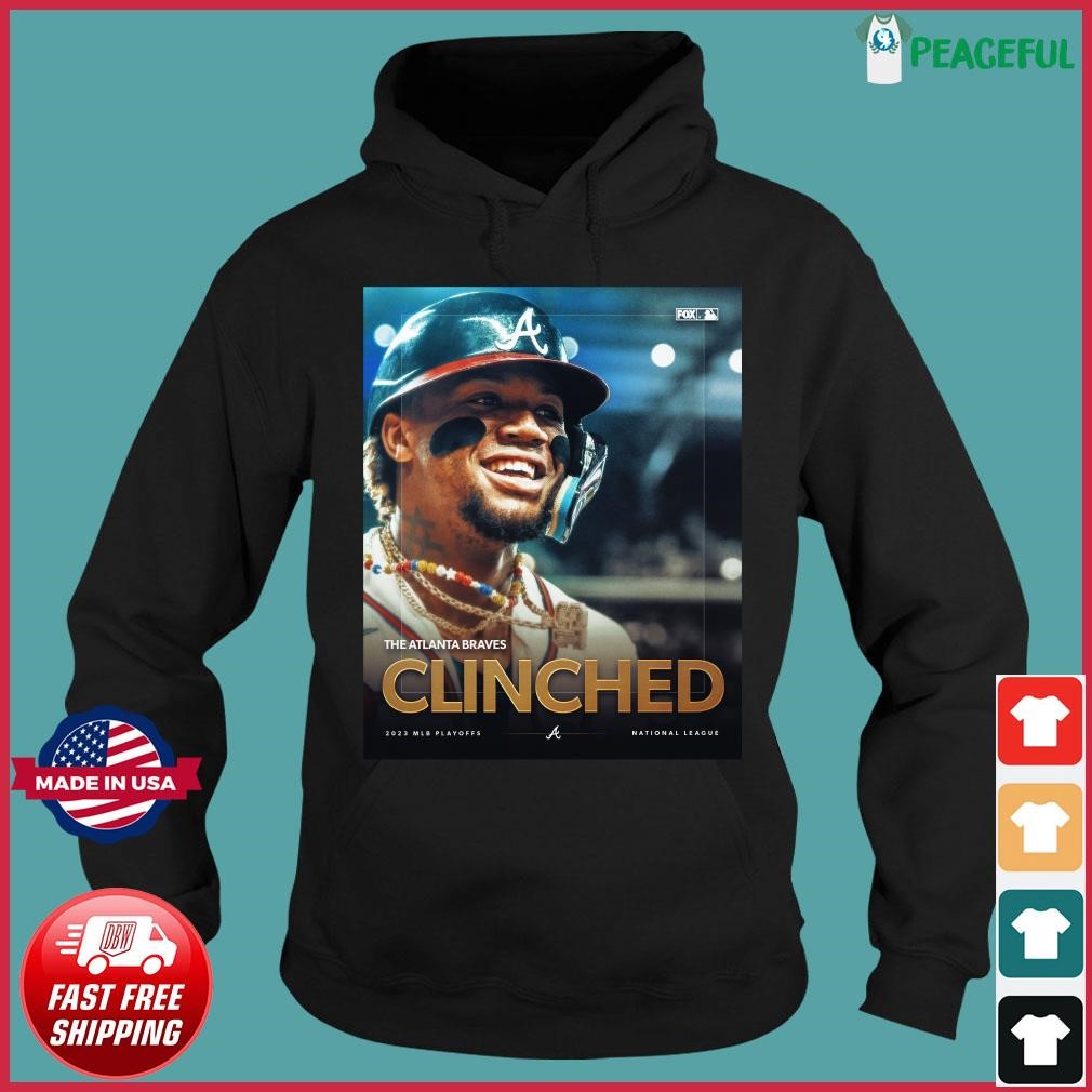 The Atlanta Braves Clinched 2023 MLB Postseason Playoff Shirt, hoodie,  sweater, long sleeve and tank top