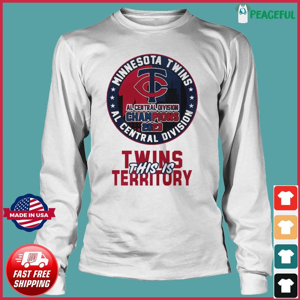 Minnesota Twins AL Central Division Champions 2023 Twins This Is Territory  shirt, hoodie, sweater, long sleeve and tank top