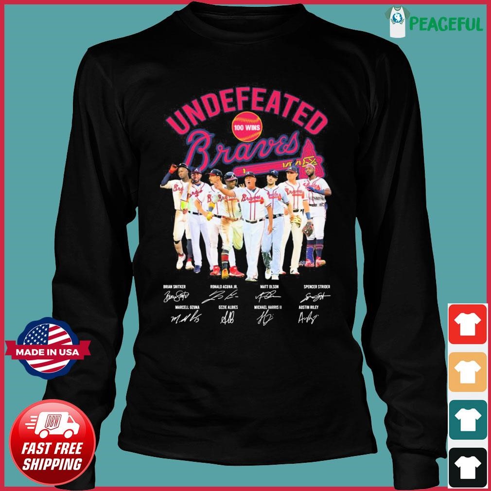 Undefeated Perfect 100 Wins Atlanta Braves Baseball Signatures T-Shirt,  hoodie, sweater, long sleeve and tank top