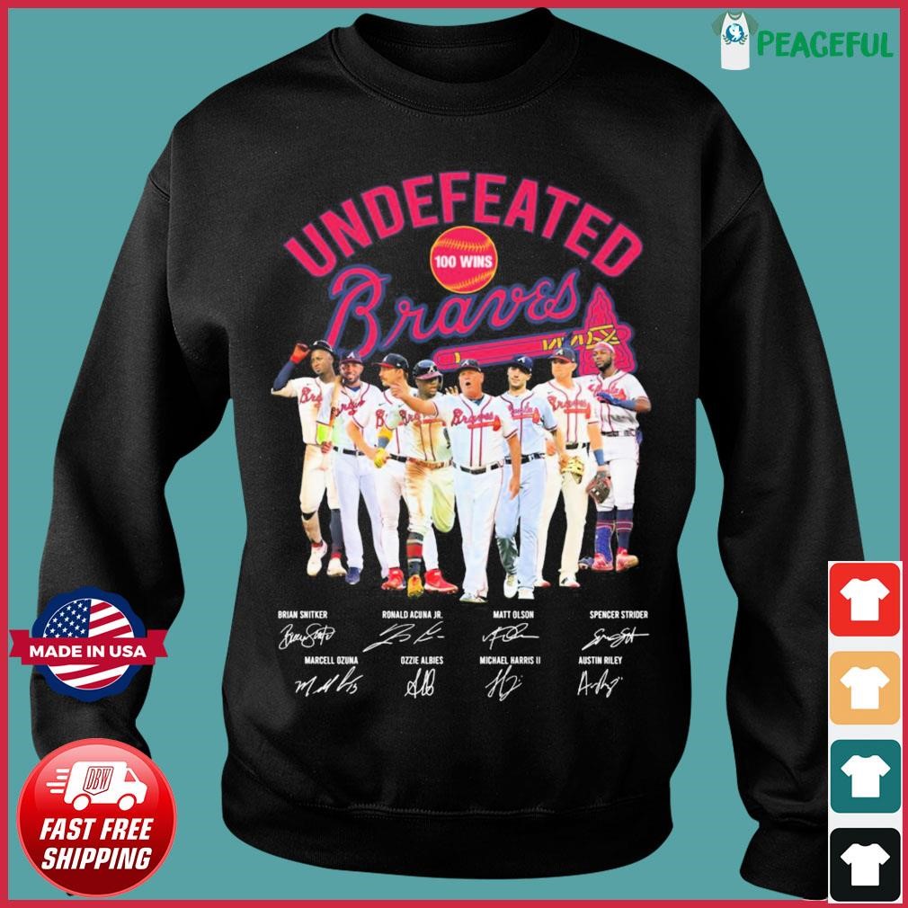 Undefeated Perfect 100 Wins Atlanta Braves Signatures Shirt, hoodie,  longsleeve, sweatshirt, v-neck tee