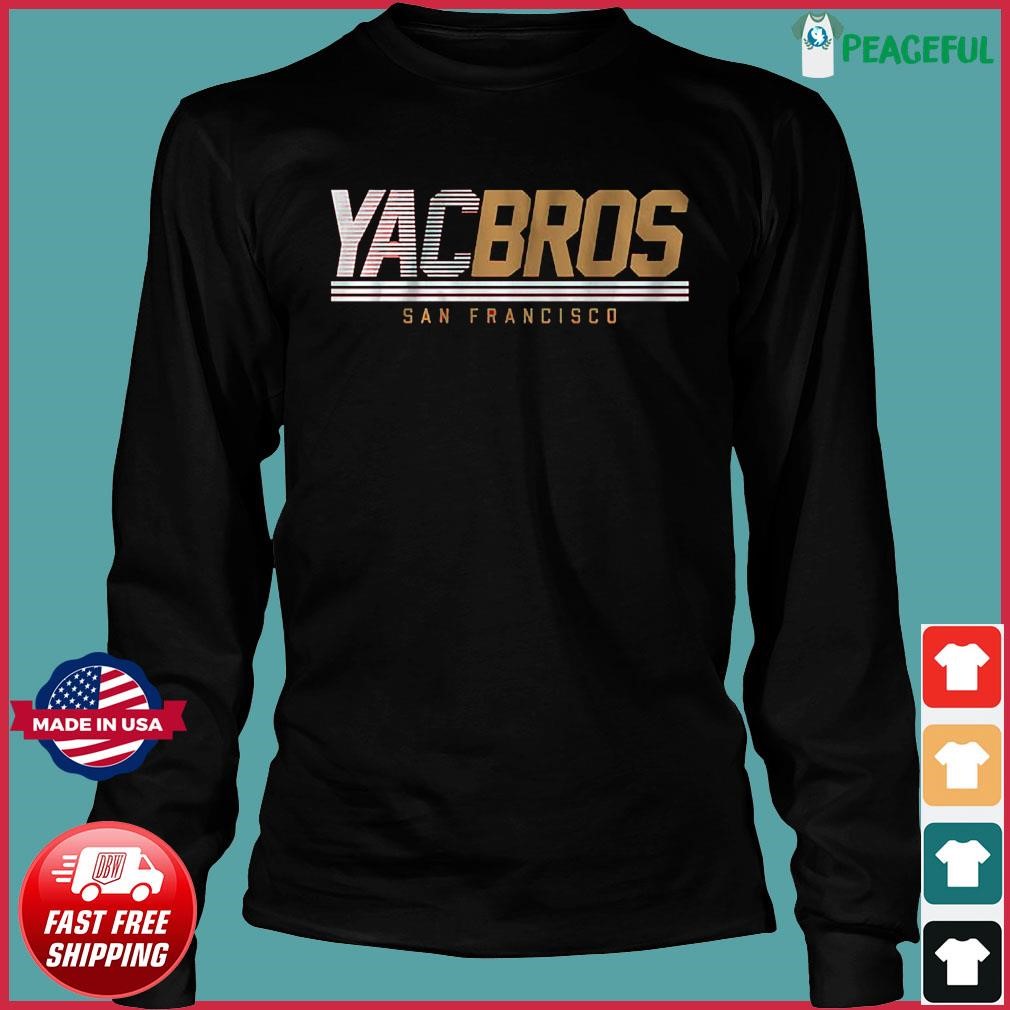 San Francisco 49ers Yac Bros logo shirt, hoodie, sweater, long sleeve and  tank top