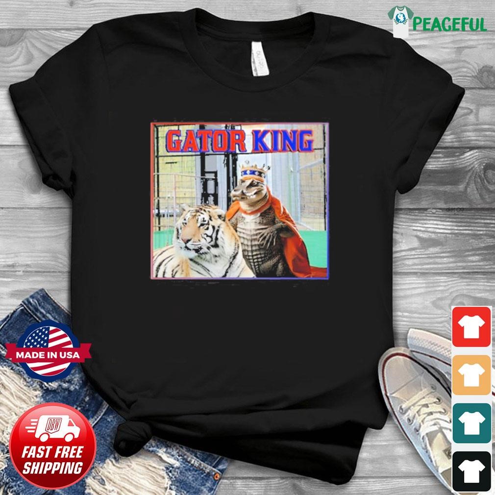 Tiger King Gator King Shirt