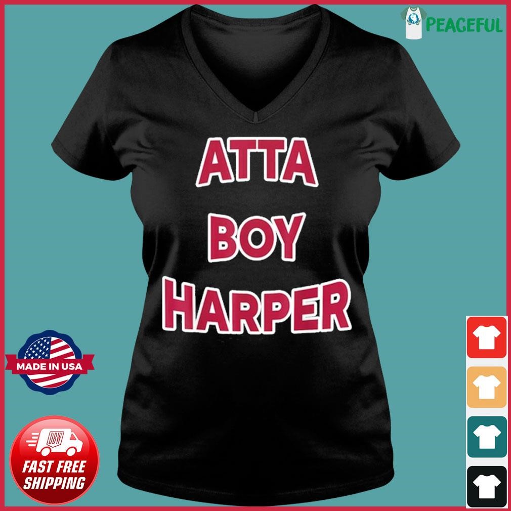 Atta Boy Harper He wasn't supposed To Hear It Shirt - Viralstyle