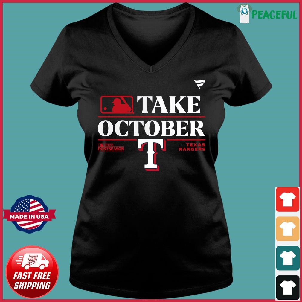 Texas Rangers Take October 2023 Postseason Sweatshirt - Inotee