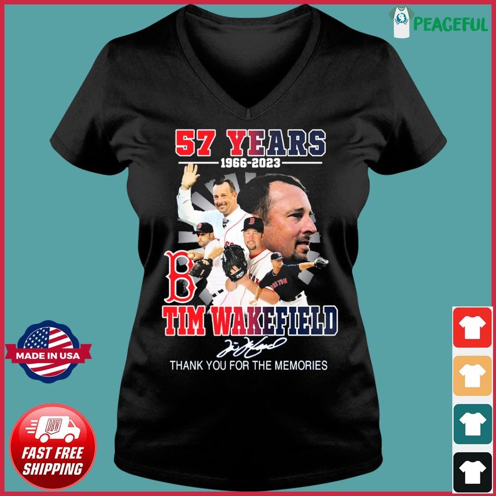 57 Years 1966-2023 Tim Wakefield Boston Red Sox Thank You For The Memories  Signature Shirt, hoodie, sweater, long sleeve and tank top