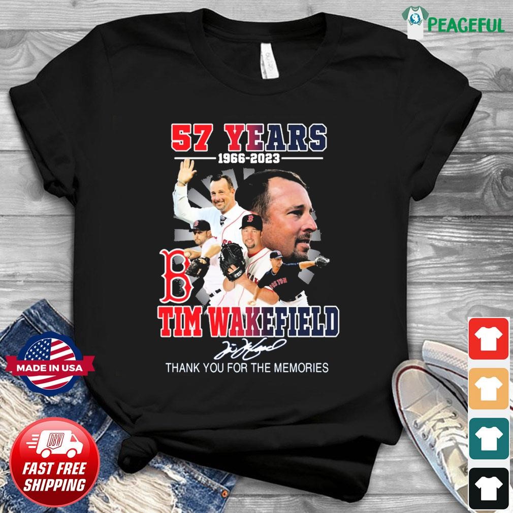 Tim Wakefield 57 Years 1966 2023 Boston Red sox Memories T Shirt