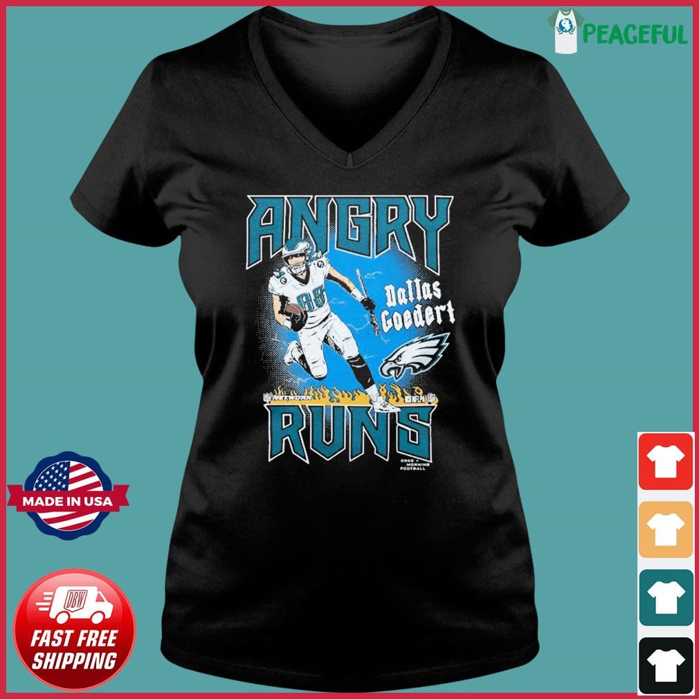 Official Angry Runs Eagles Dallas Goedert Philadelphia Eagles Shirt,  hoodie, sweater and long sleeve