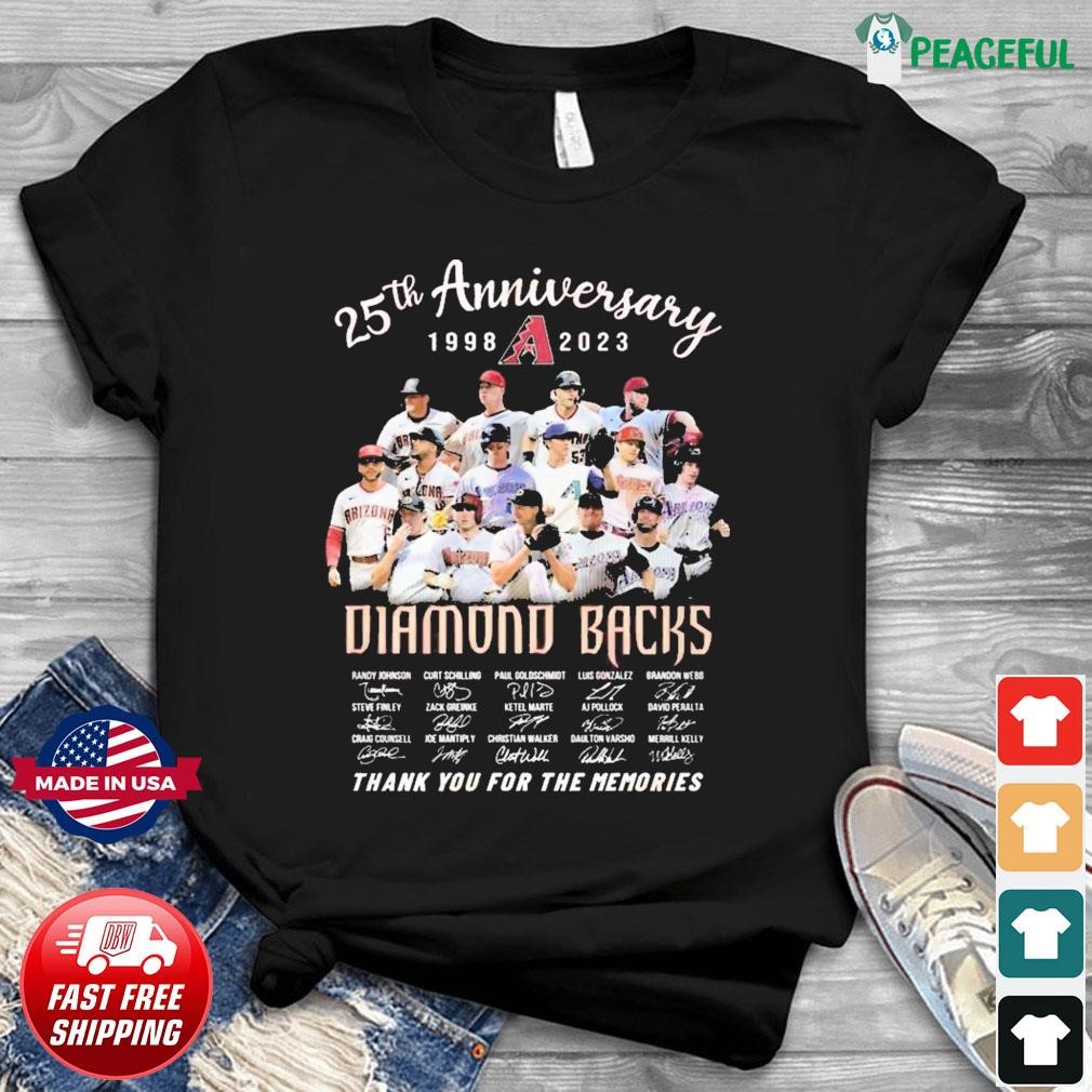 Arizona Diamondbacks 25th Anniversary 1998 2023 Home of the D Backs thank  you for the memories baseball team poster gift shirt, hoodie, sweater, long  sleeve and tank top