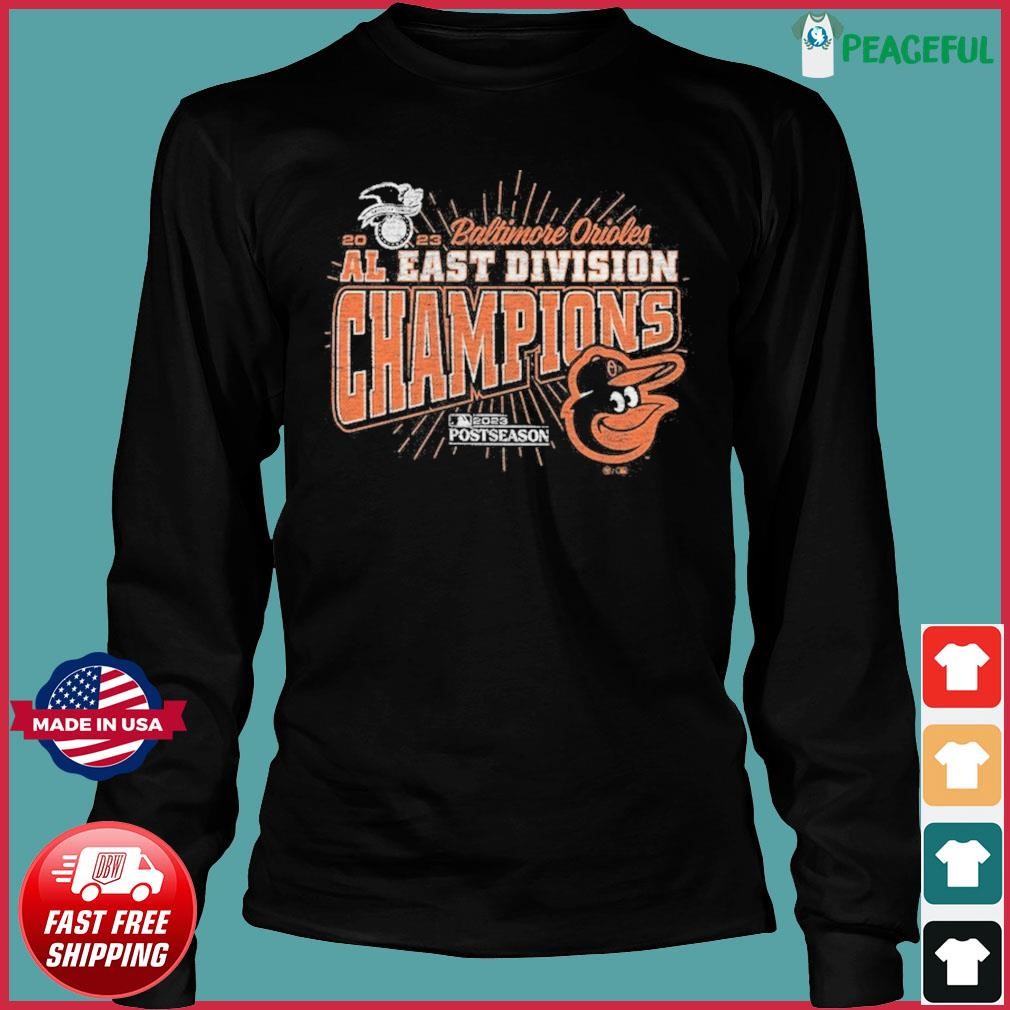 Baltimore Orioles '47 2023 AL East Division Champions Distressed Franklin Long  Sleeve Shirt, hoodie, longsleeve, sweatshirt, v-neck tee