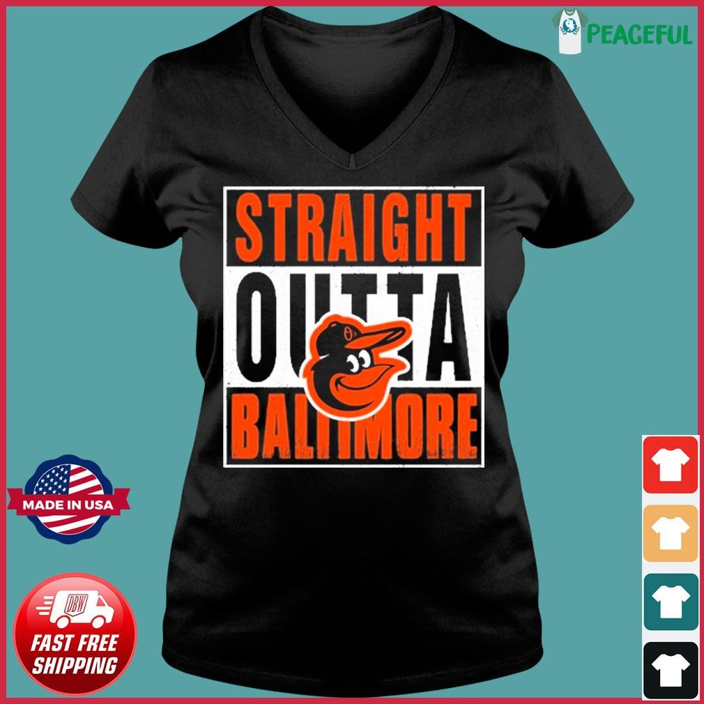 Baltimore Orioles Straight Outta Baltimore Shirt - teejeep