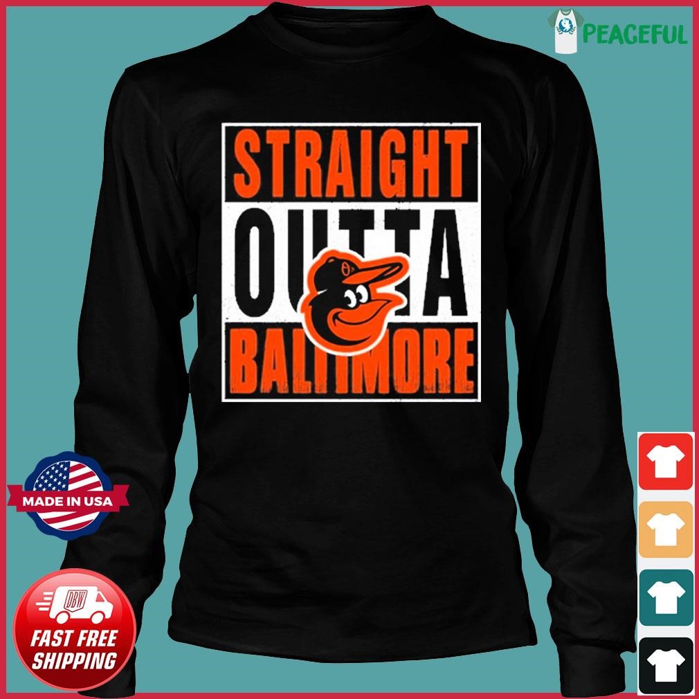 Baltimore Orioles Straight Outta Baltimore Shirt - Peanutstee