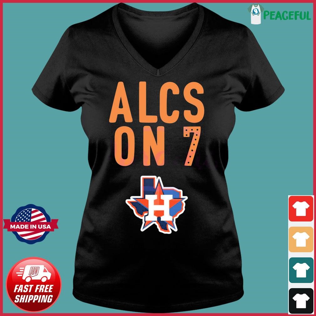 Official Baseball team houston astros alcs on 7 T-shirt, hoodie, tank top,  sweater and long sleeve t-shirt