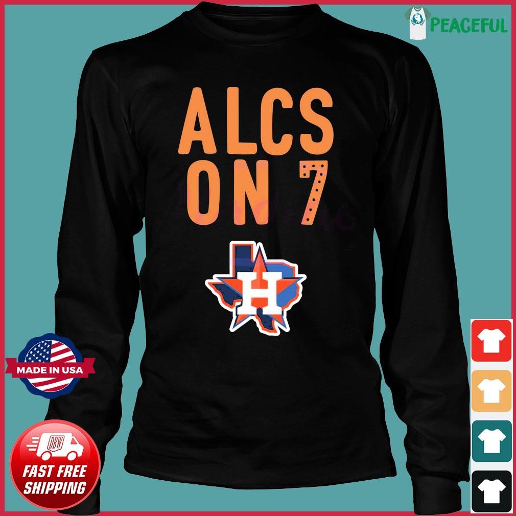 Houston Astros ALCS On 7 Shirt - Limotees