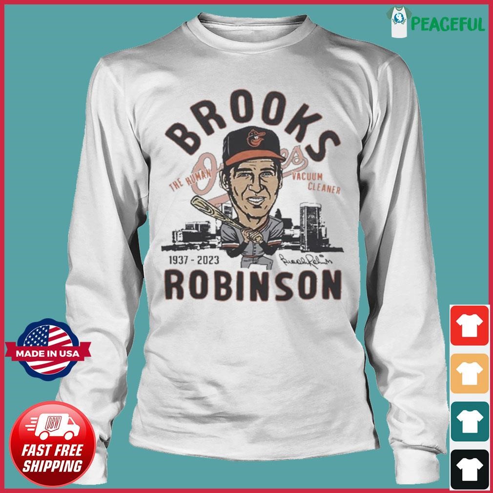 Brooks Robinson The Human Vacuum cleaner no.5 T-Shirt