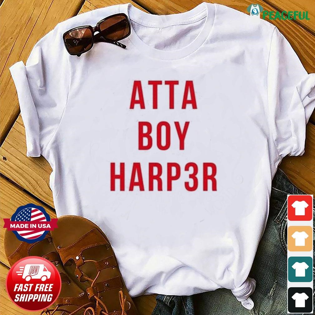 Atta boy Harper Bryce Harper Philadelphia MLBPA shirt, hoodie, sweater,  long sleeve and tank top